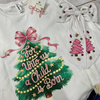 "For Unto Us A Child is Born" Long Sleeve Tee on White Final Sale