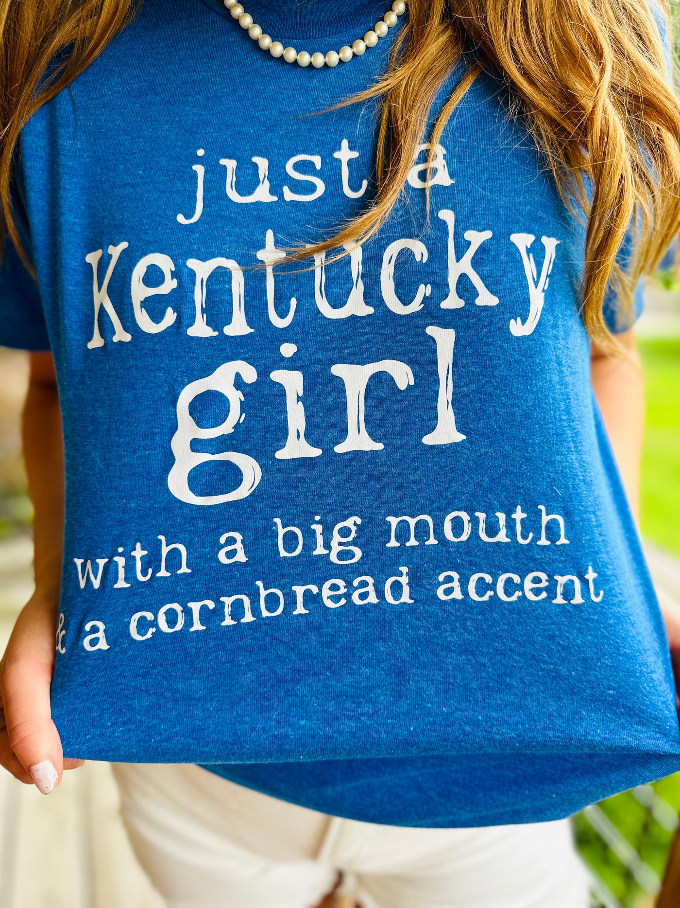 "Just a Kentucky Girl with a Big Mouth and a Cornbread Accent" Tee on Royal Heather