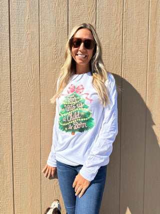 "For Unto Us A Child is Born" Long Sleeve Tee on White Final Sale
